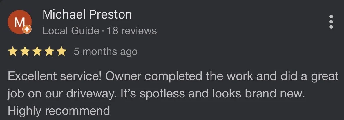 Screenshot of a Google reviews page for Michael Preston, a local guide with 18 reviews, showing a 5-star rating and a review praising excellent service and a spotless, brand-new driveway.