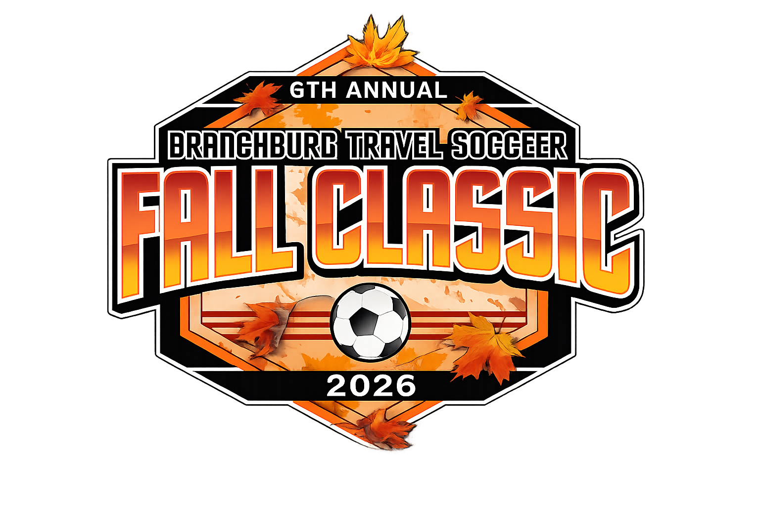Logo for the 6th Annual Fall Classic soccer tournament in Brangburg, 2026. Features a soccer ball, orange and yellow fall leaves, and a background with autumn colors.
