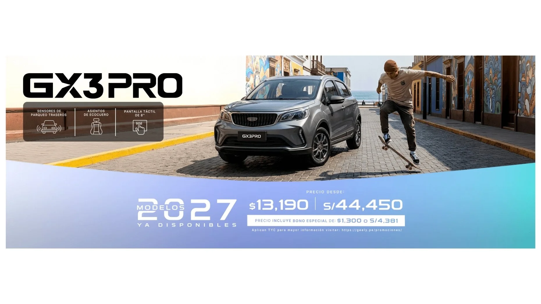 Publicidad del automóvil GX3 PRO, mostrando un coche gris y un joven haciendo skate en una calle con murales. Texto con detalles de modelos, precios y promociones.