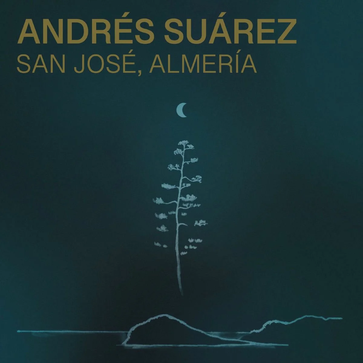 New Single: San José, Almería by Andrés Suárez 