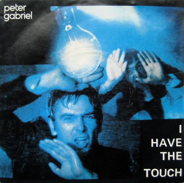 Peter Gabriel - I Have The Touch