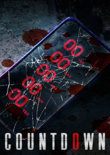 A digital countdown timer on the film poster for Countdown, representing the Cursed Technology trope and the AI prediction of a user's death time.