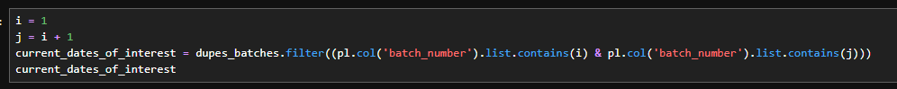 screenshot of Code to filter down the dates for the relevant batch