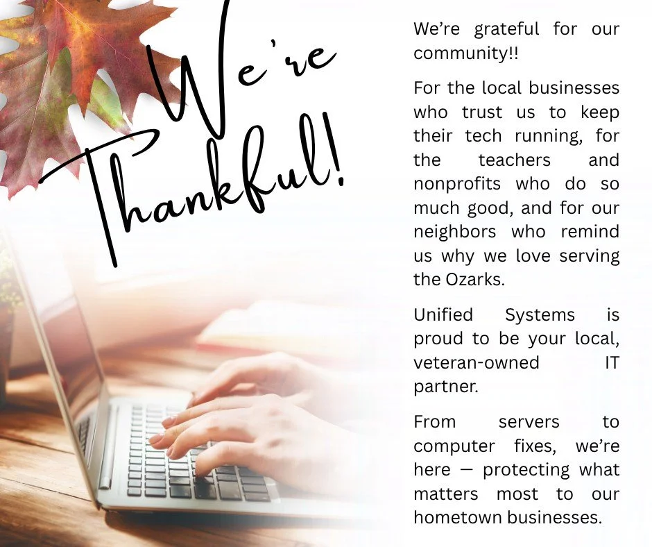 We are so very grateful to our community and clients!  Your trust makes US proud to be your local, veteran-owned IT partner.  Thank you for being part of our journey.

 #unifiedsystemswp #WestPlainsMO #westplains #BusinessIT #WestPlains #CommunityStr