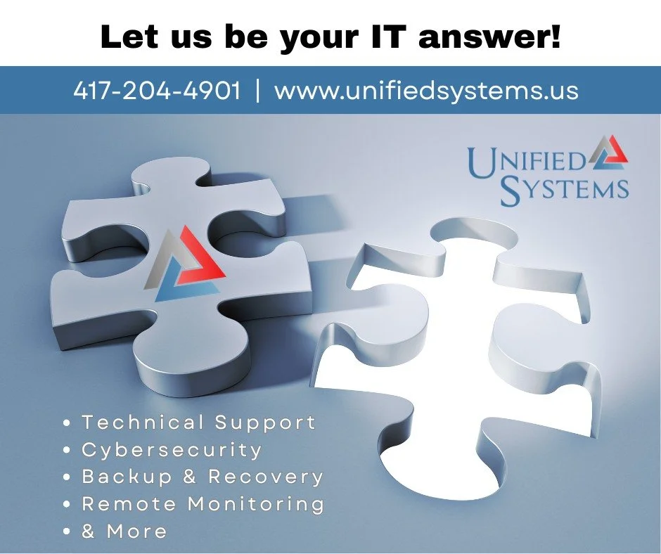 We&rsquo;re here for you. 🤝

Unified Systems is your local, proactive IT partner serving small to medium-sized businesses across southern Missouri and northern Arkansas. We believe the best technology solutions start with listening.  We focus on bui