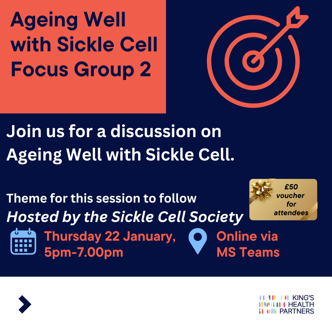 Focus Group 2 - hosted by the Sickle Cell Society