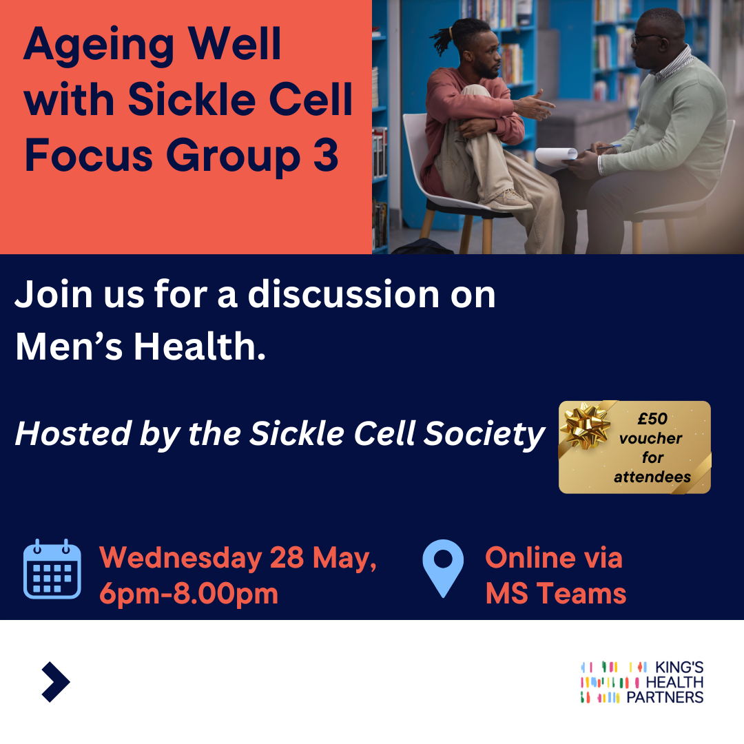Focus Group 3 - hosted by the Sickle Cell Society
