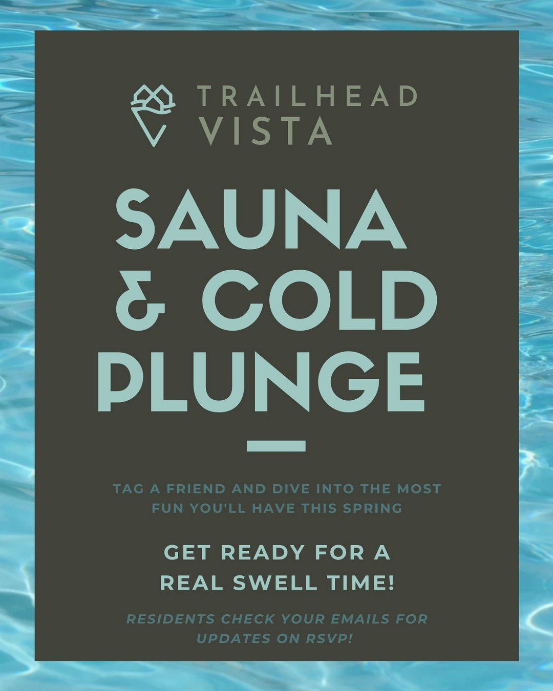 🌊 Hey Trailhead Vista Residents! 🌊 

Get ready for an exhilarating experience because we&rsquo;re hosting a Sauna &amp; Cold Plunge event soon! ❄️👊 You won&rsquo;t want to miss your chance to take the plunge in the brand new pool!  Residents get f