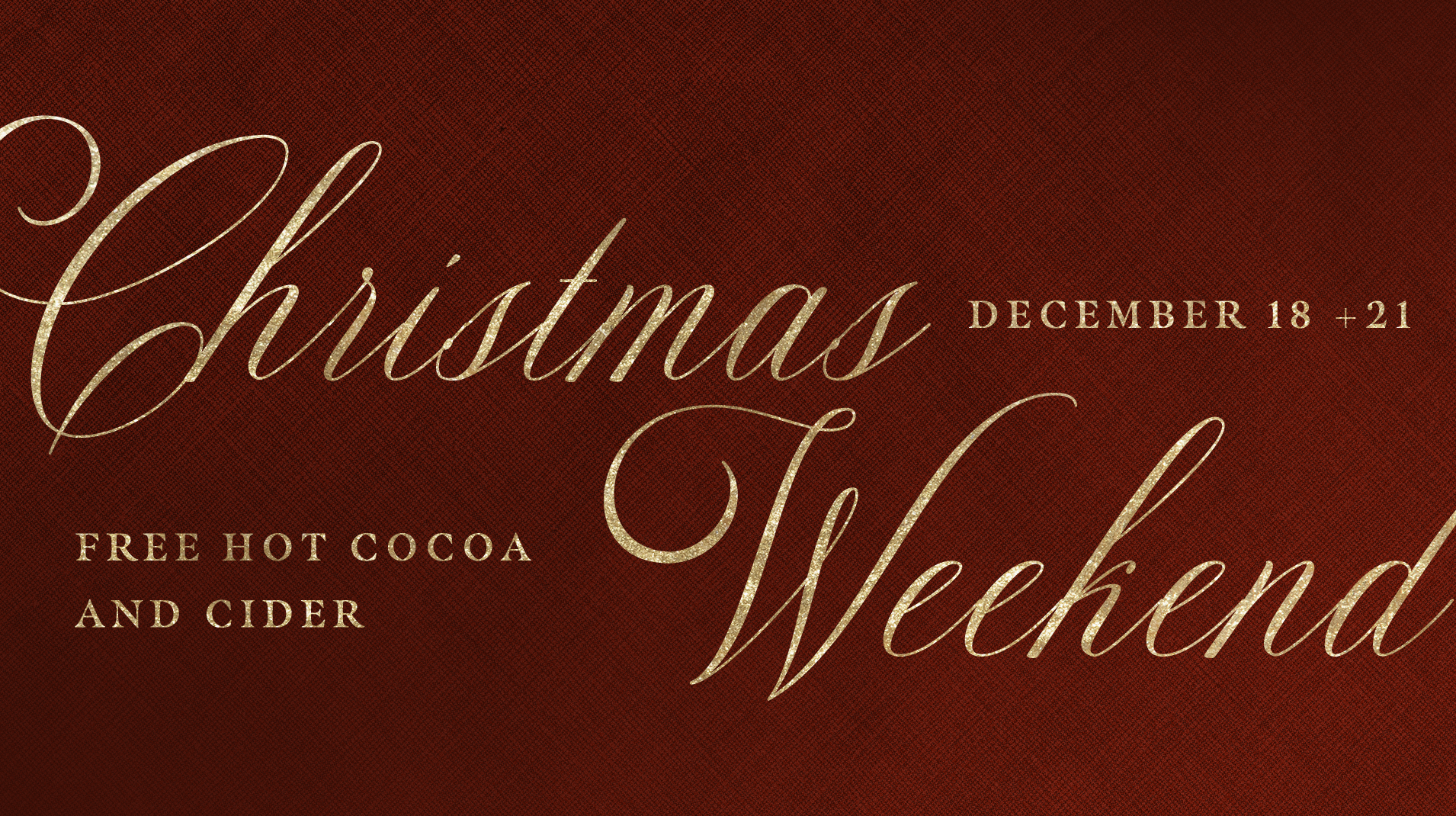 Christmas Weekend