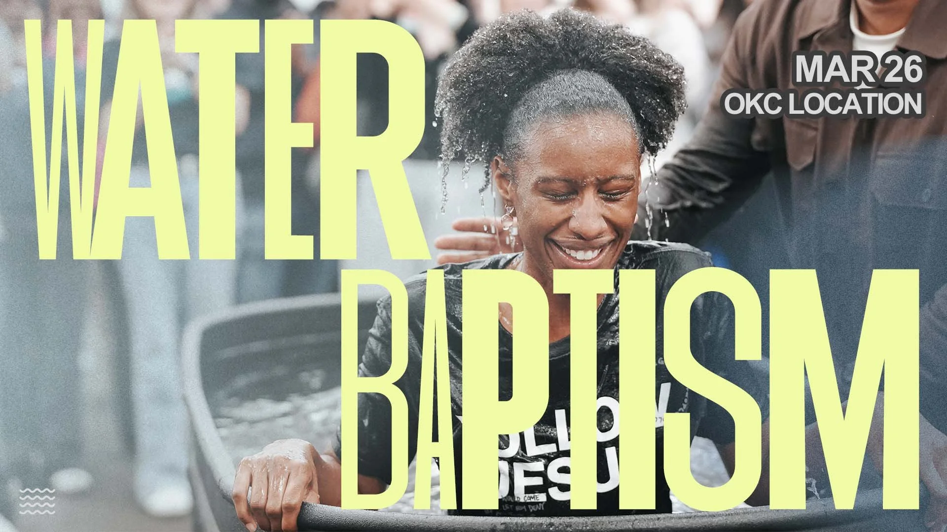 WATER BAPTISM LOOK 3.24.jpg