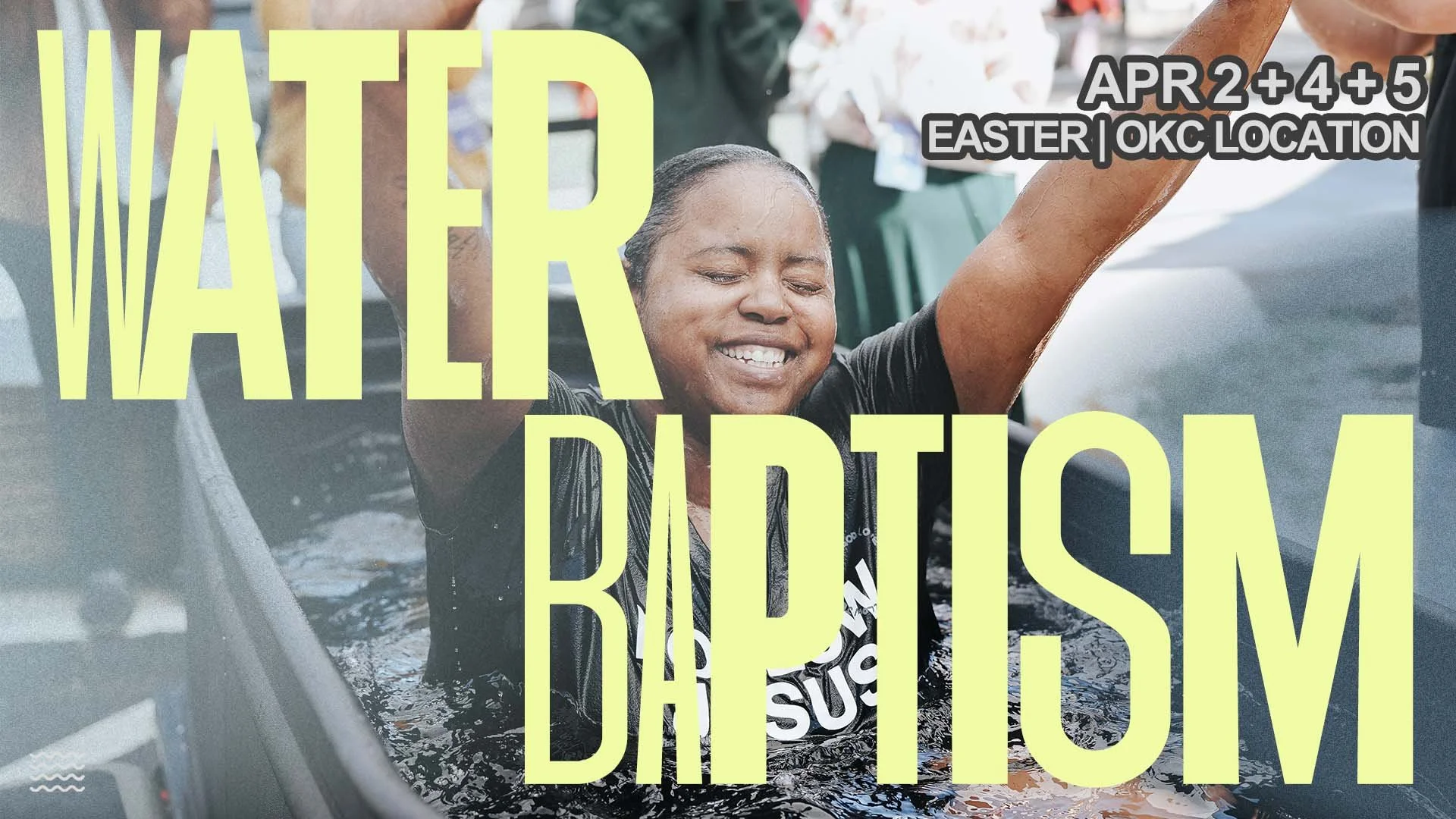 WATER BAPTISM LOOK copy.jpg