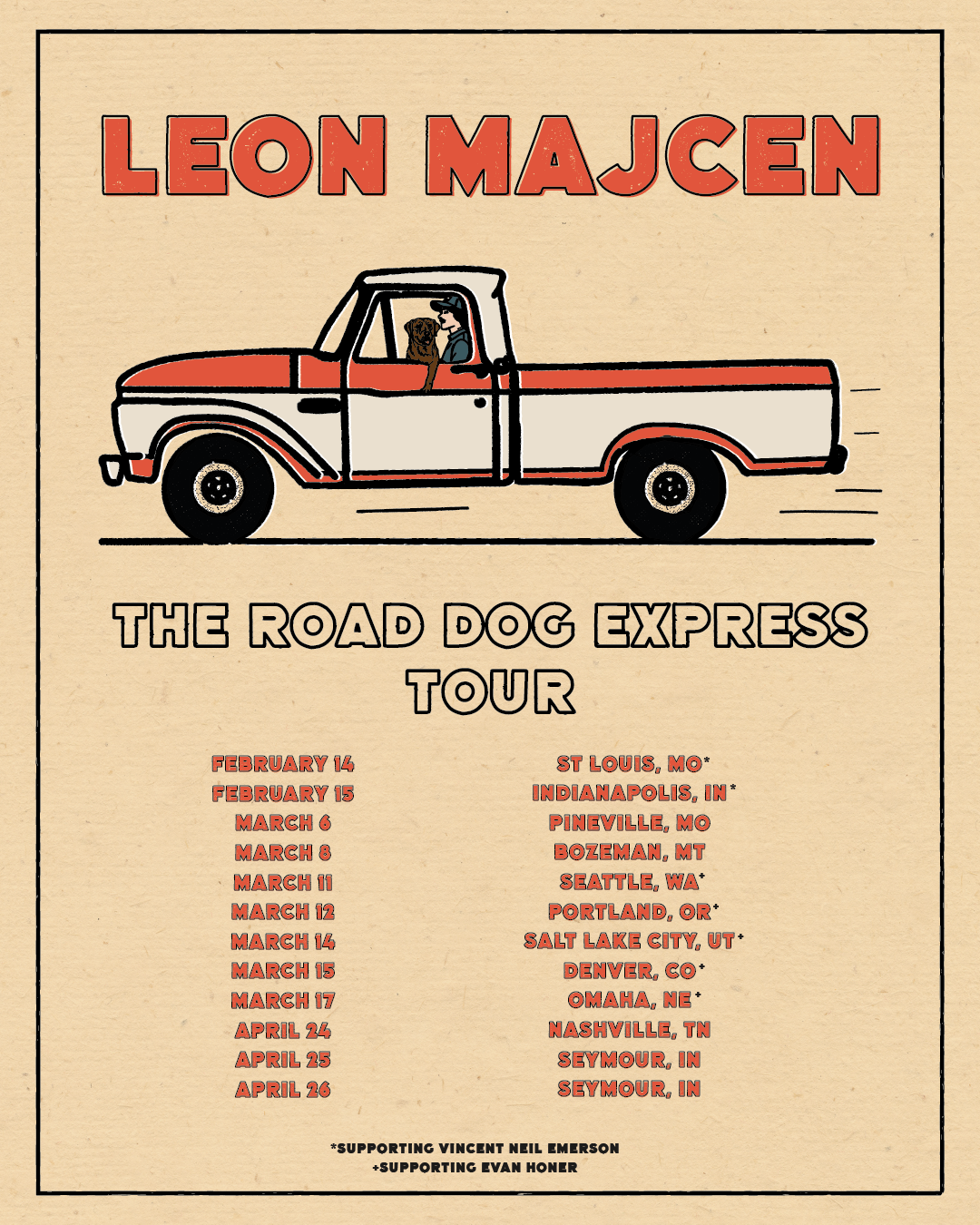 An illustrated concert poster for Leo Majcen's 'The Road Dog Express Tour' featuring a vintage pickup truck with a dog and a man inside, against a textured beige background. The tour dates and locations are listed below.