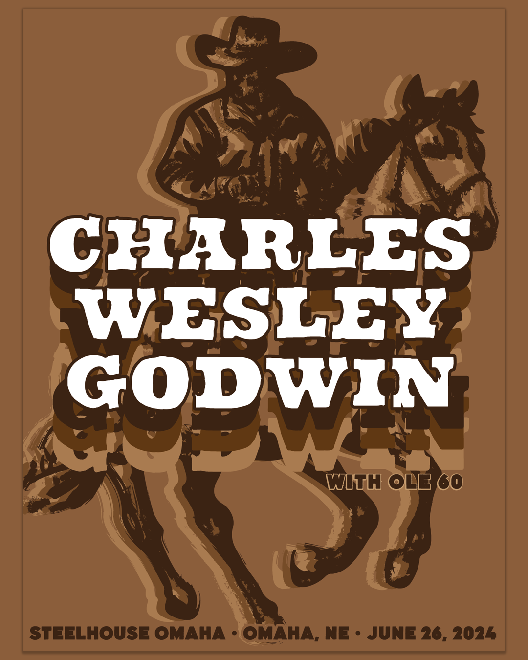 Poster featuring a cowboy on horseback with large text 'Charles Wesley Godwin' and event details at the bottom indicating a concert at Steelhouse Omaha, Omaha, NE on June 26, 2024.