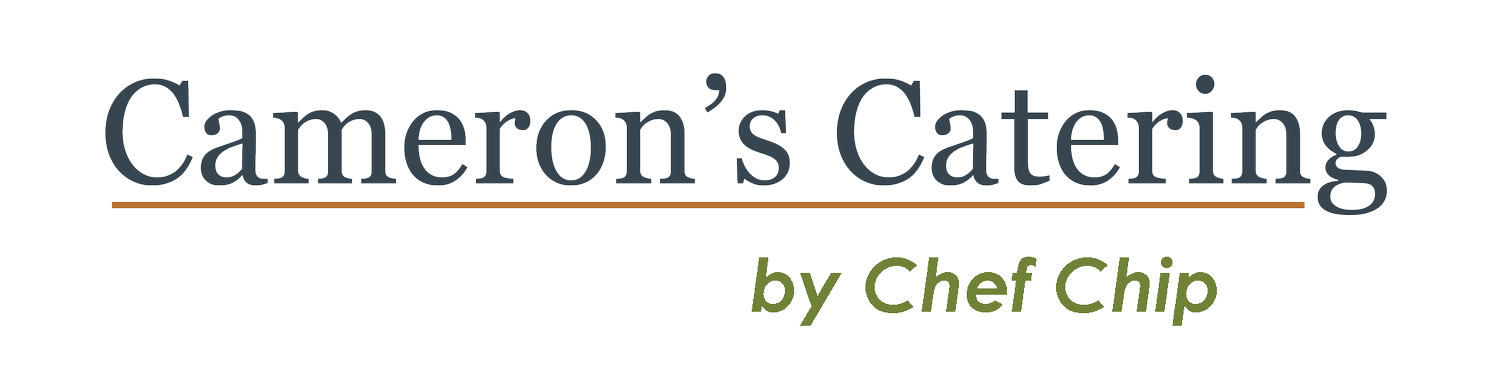 Cameron`s Catering by Chef Chip