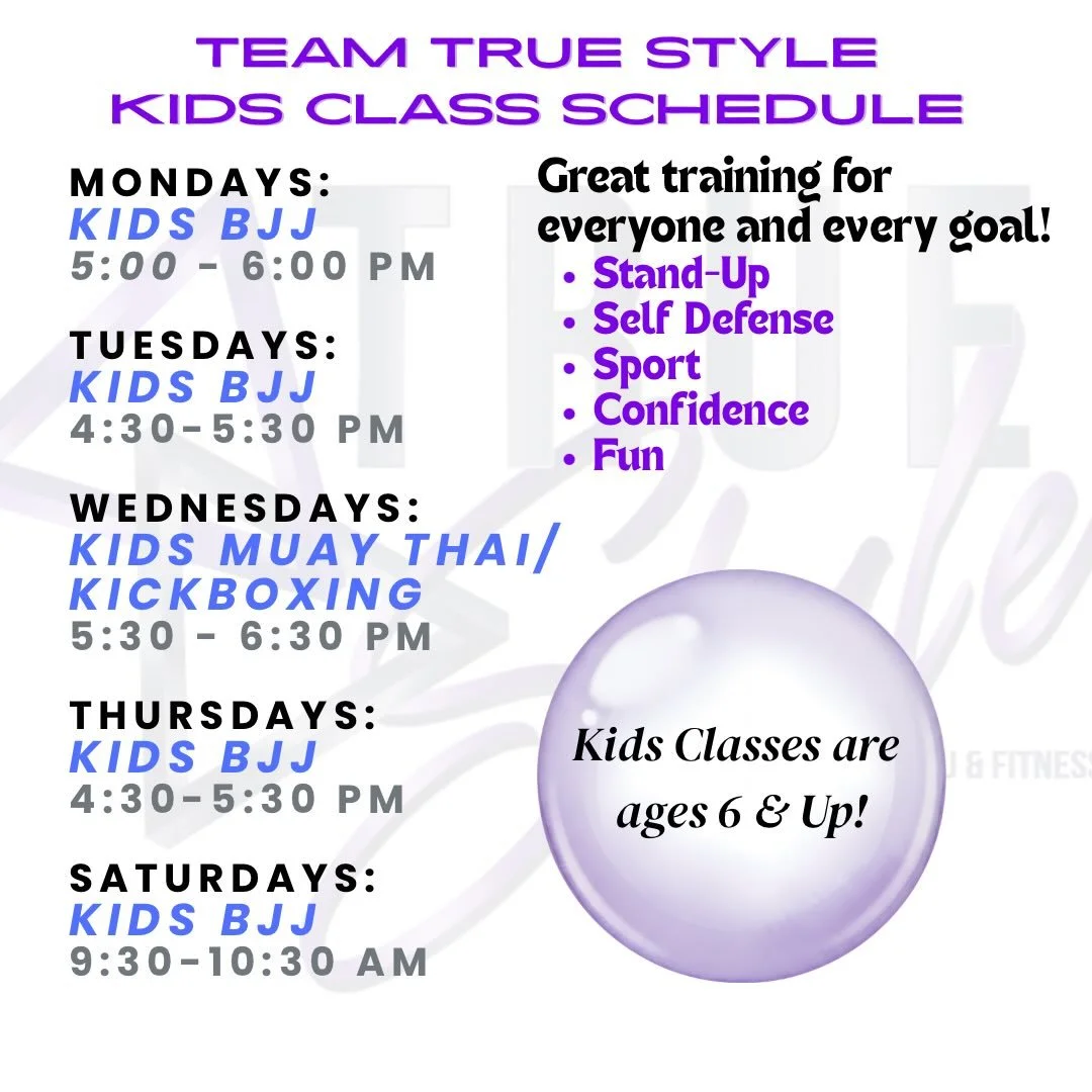 TEAM TRUE STYLE KIDS CLASS SCHEDULE 🔥

We have kids classes for #jiujitsu &amp; #muaythai 😎

Help your kids build confidence, get a good workout and learn real life skills &amp; awareness, all while having fun and being part of a great community 😃