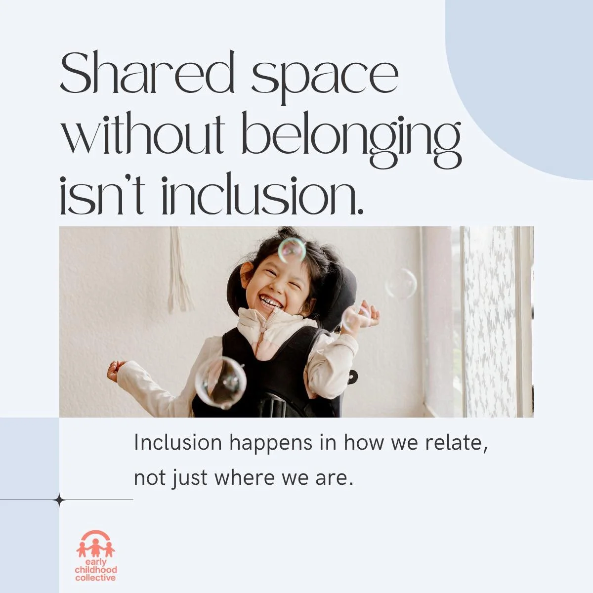 Shared space without belonging isn't inclusion.

As Autism Acceptance Month comes to a close, we're reminded that awareness was never enough. Acceptance means something deeper. It means belonging. And belonging doesn't happen by simply placing childr