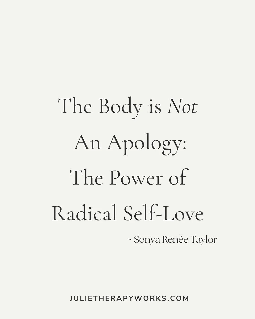 &ldquo;Liberation is the opportunity for every human, no matter their body, to have unobstructed access to their highest self, for every human to live in radical self love.&rdquo;

Sonya Ren&eacute;e Taylor in her book &ldquo;The Body is Not An Apolo