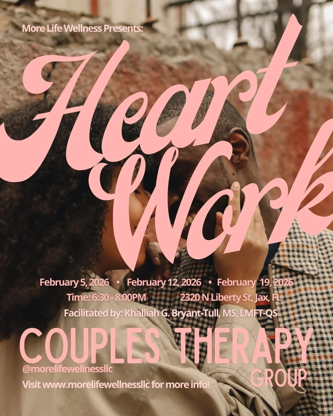 HeartWork: A 3-Week Couples Therapy Group
