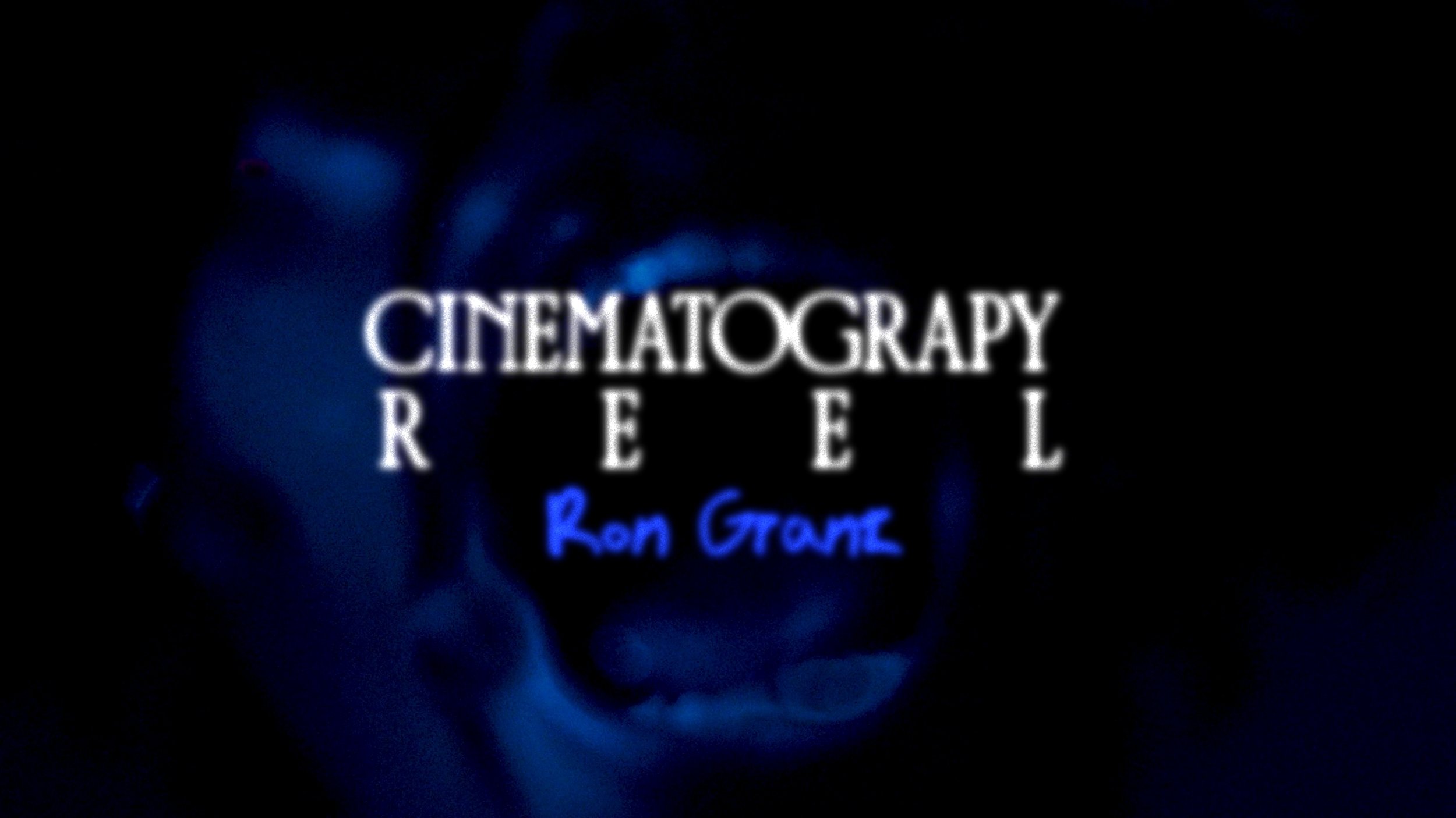 Cinematography Reel