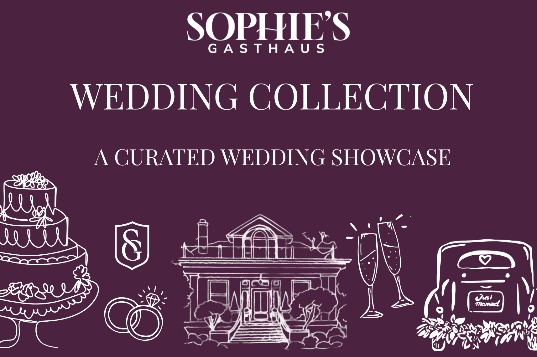 SOPHIE’S WEDDING COLLECTION