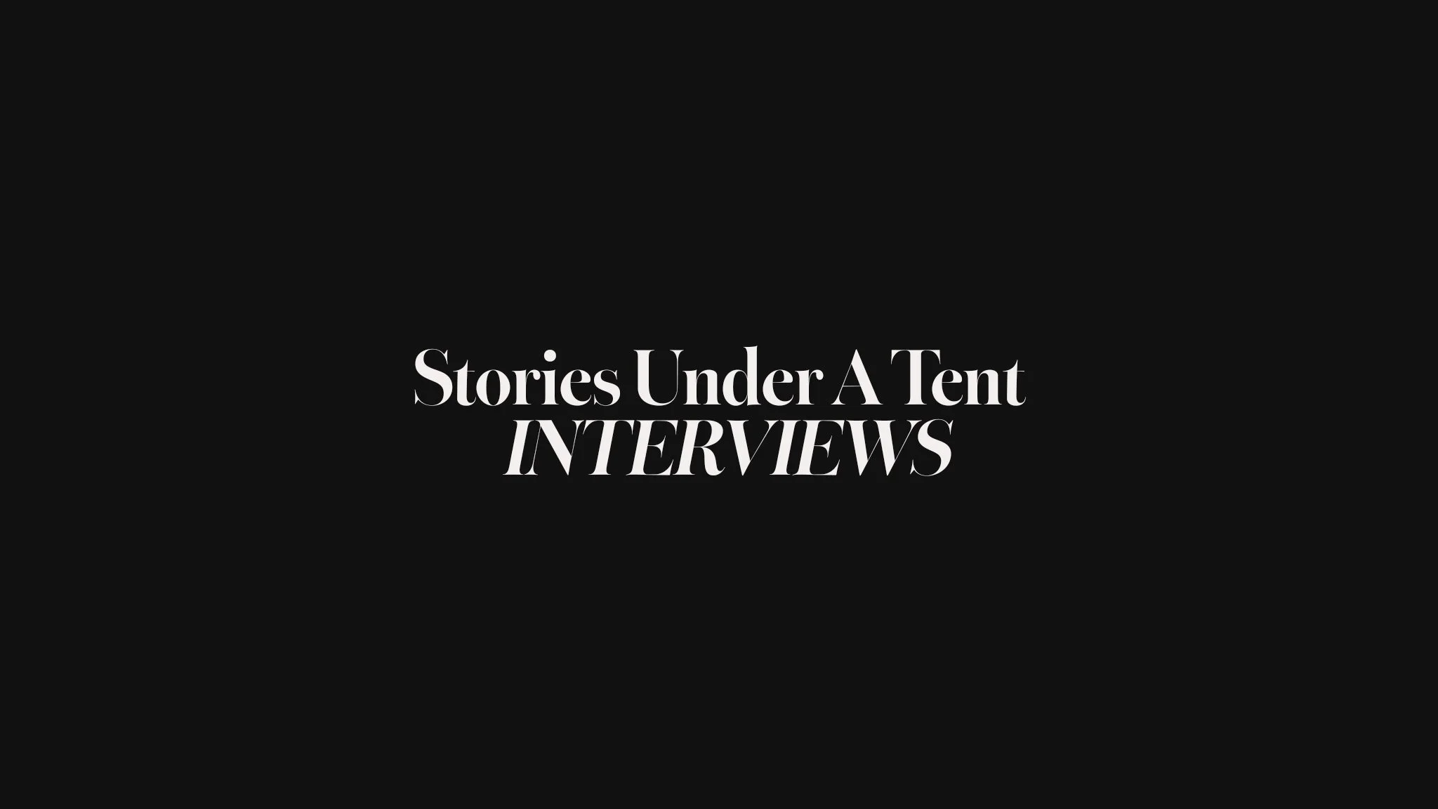 Stories Under A Tent