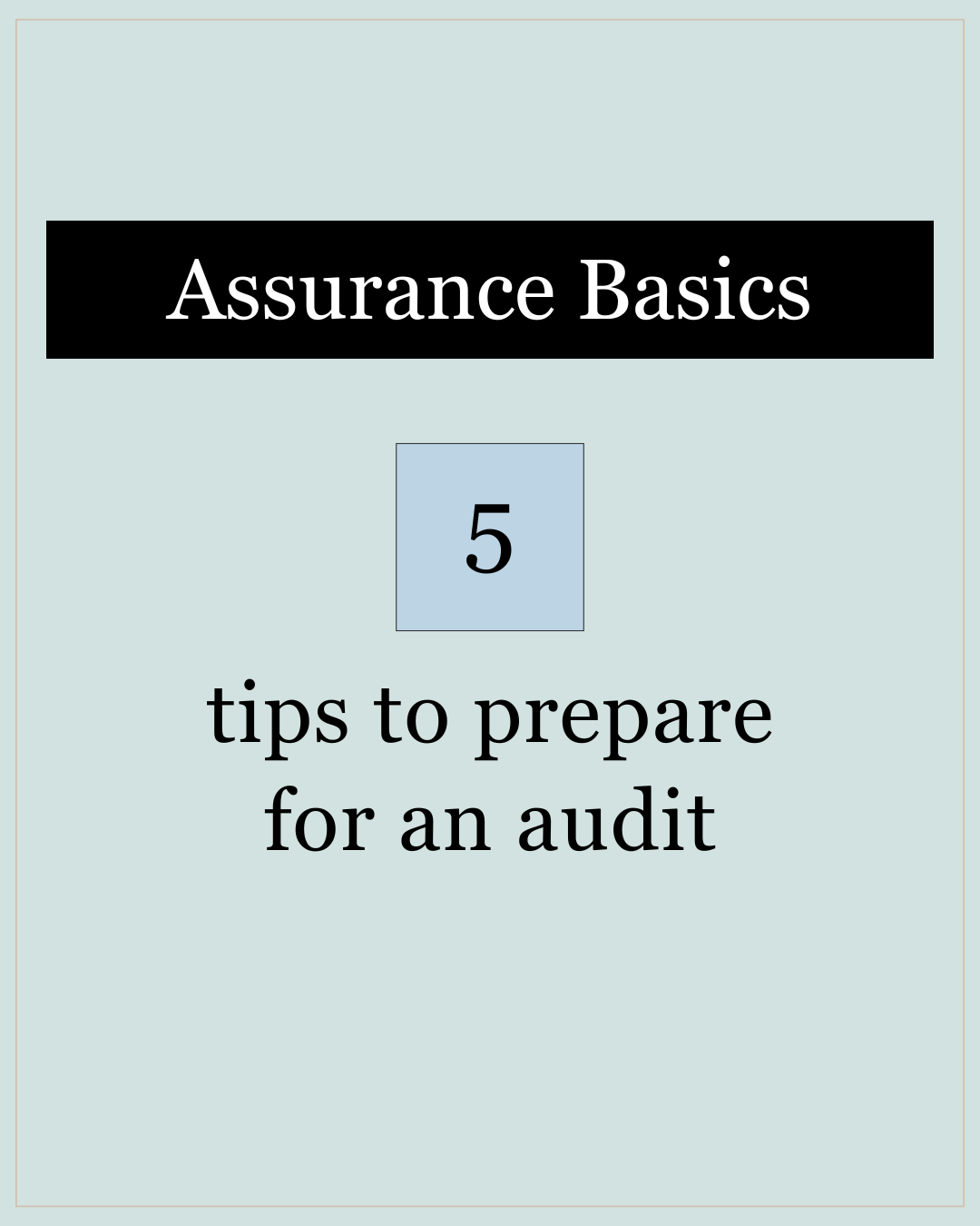 5 Tips to a Smooth Financial Audit