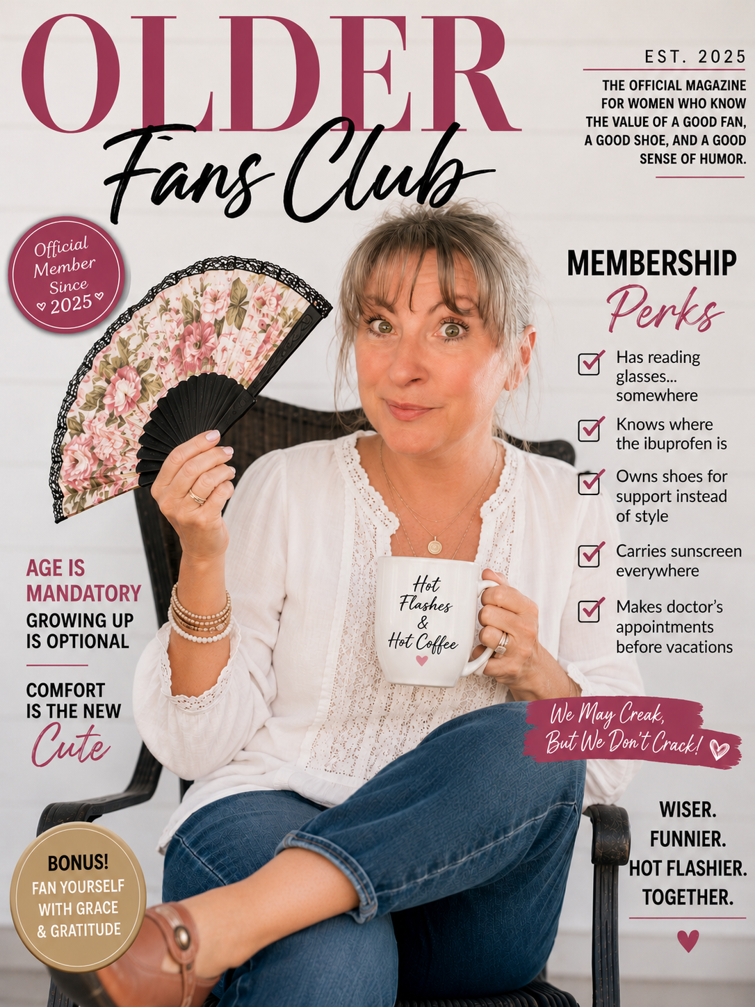 the “older fans” club