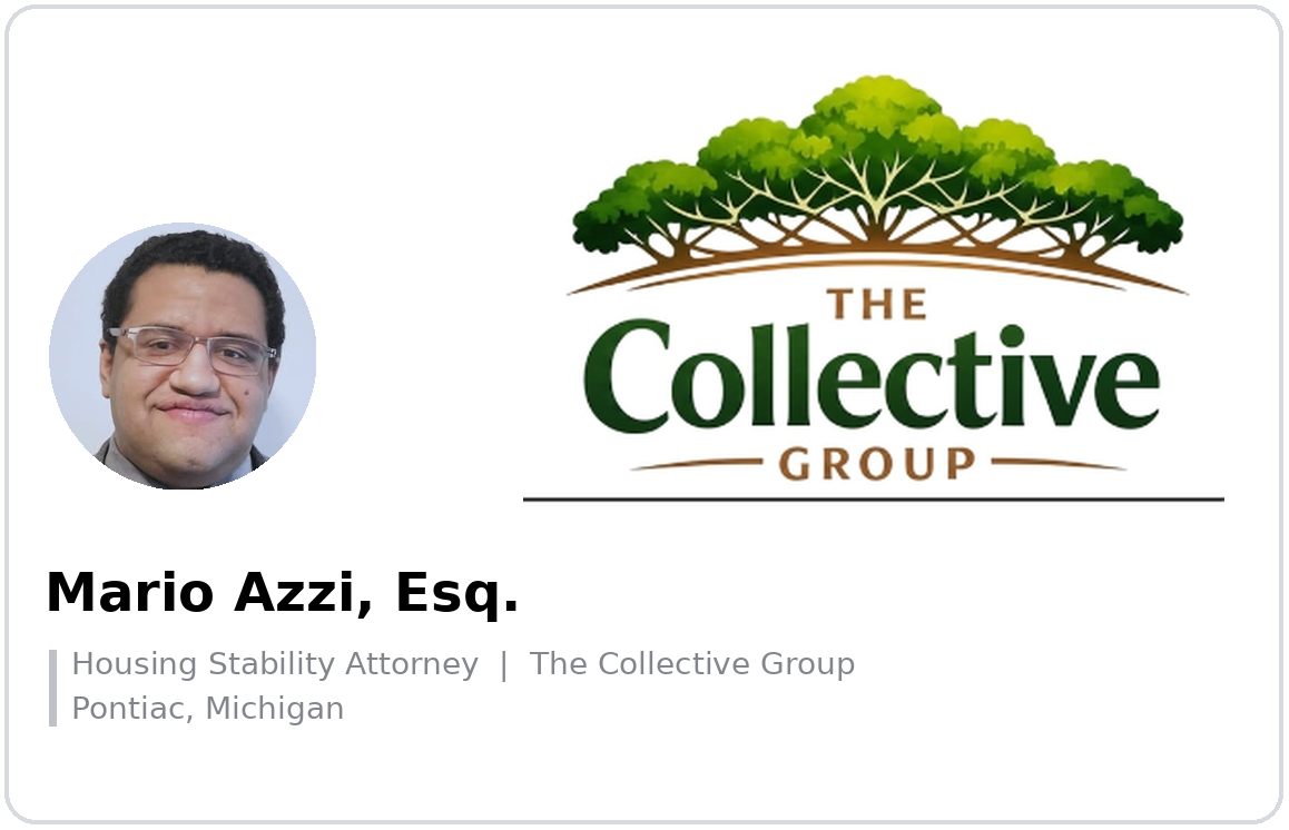 Mario Azzi, Esq., Housing Stability Attorney, The Collective Group, Pontiac, Michigan.