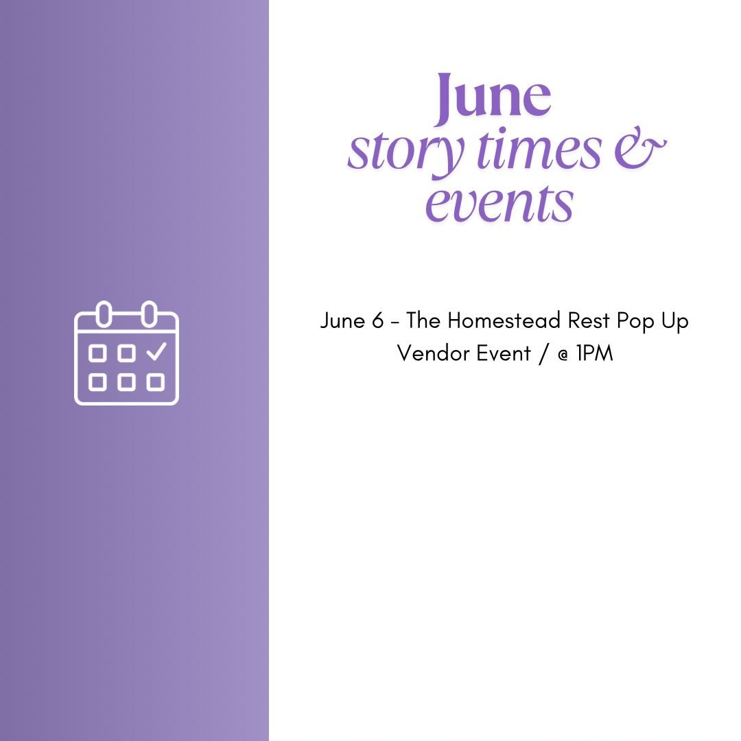 June Story times &amp; Events ✨

The Homestead Rest Vendor Pop Up Event 💜

Come out &amp; enjoy 30+ local vendors, live music, food &amp; drinks, live animals, photos, &amp; family friendly outdoor fun! 

📍 @homesteadrest

#childrensbookauthor #cou