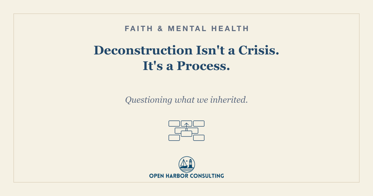 Deconstruction Isn't a Crisis. It's a Process.