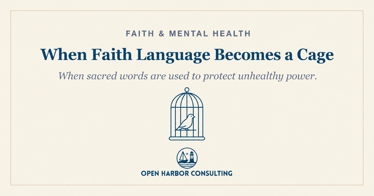 When Faith Language Becomes a Cage