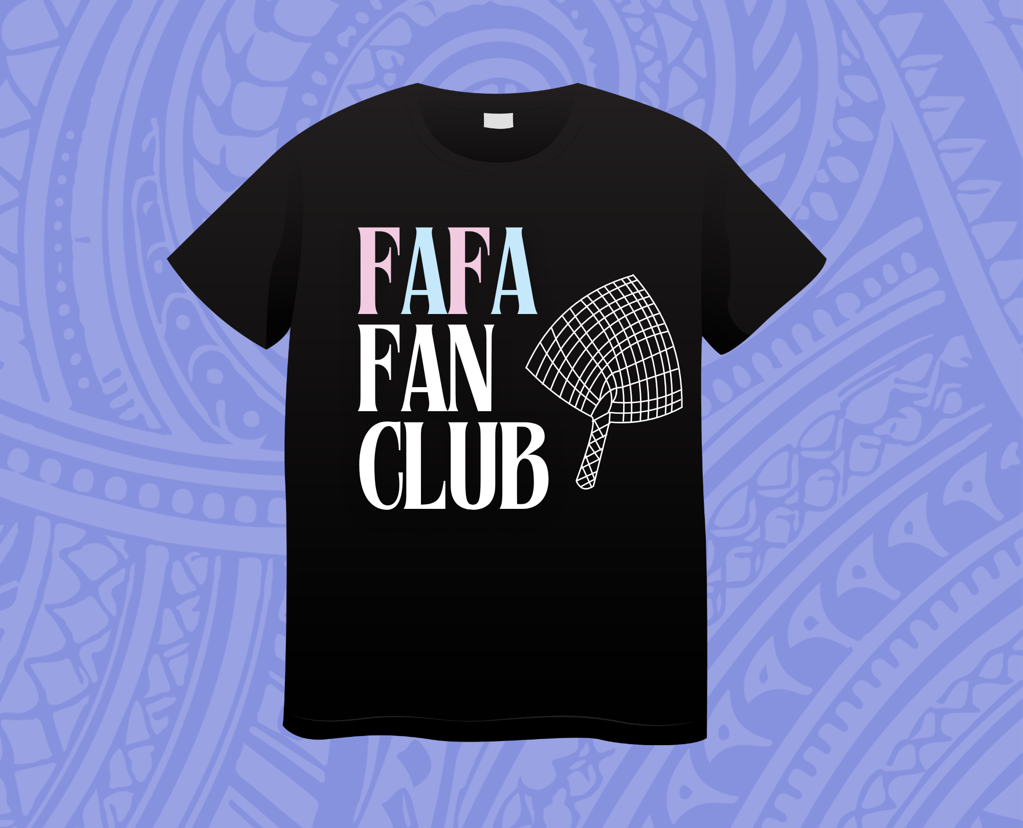Fafa Fan Club Shirt