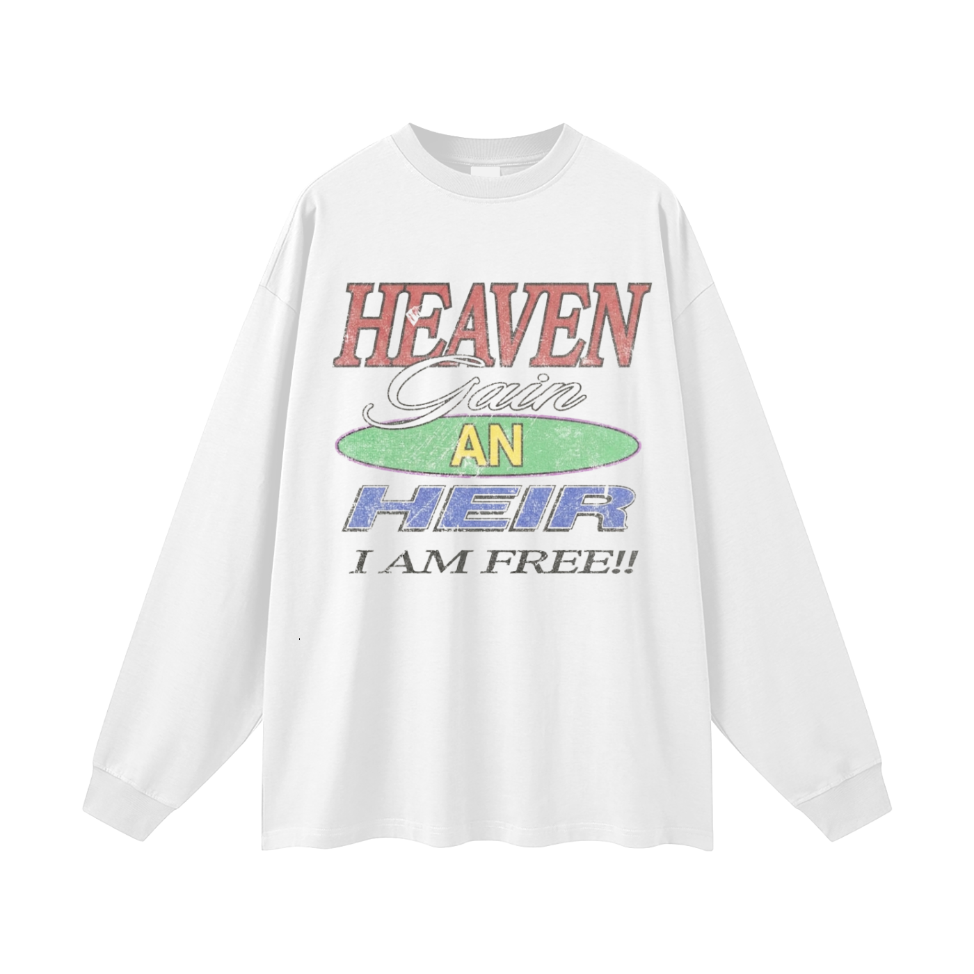Oversized I am an Heir Long Sleeve T-Shirt