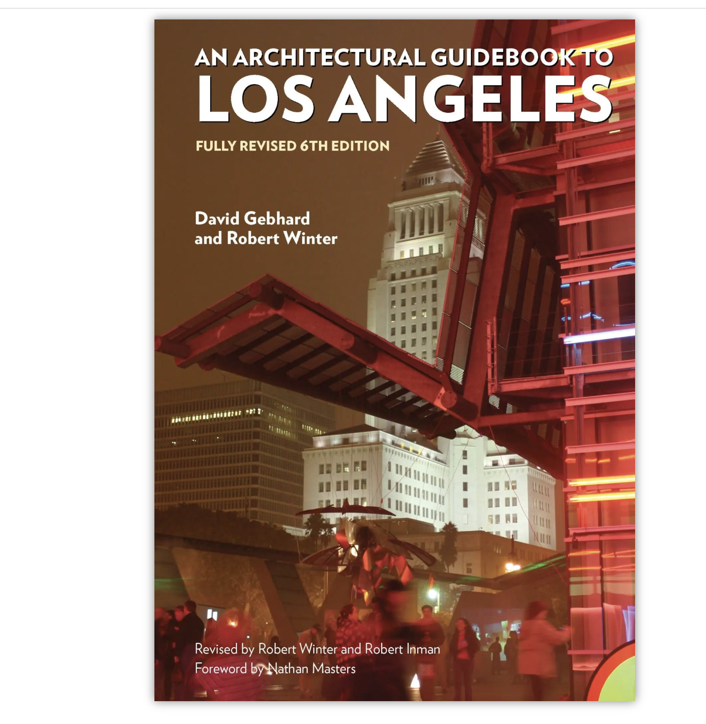 An Architectural Guidebook to Los Angeles