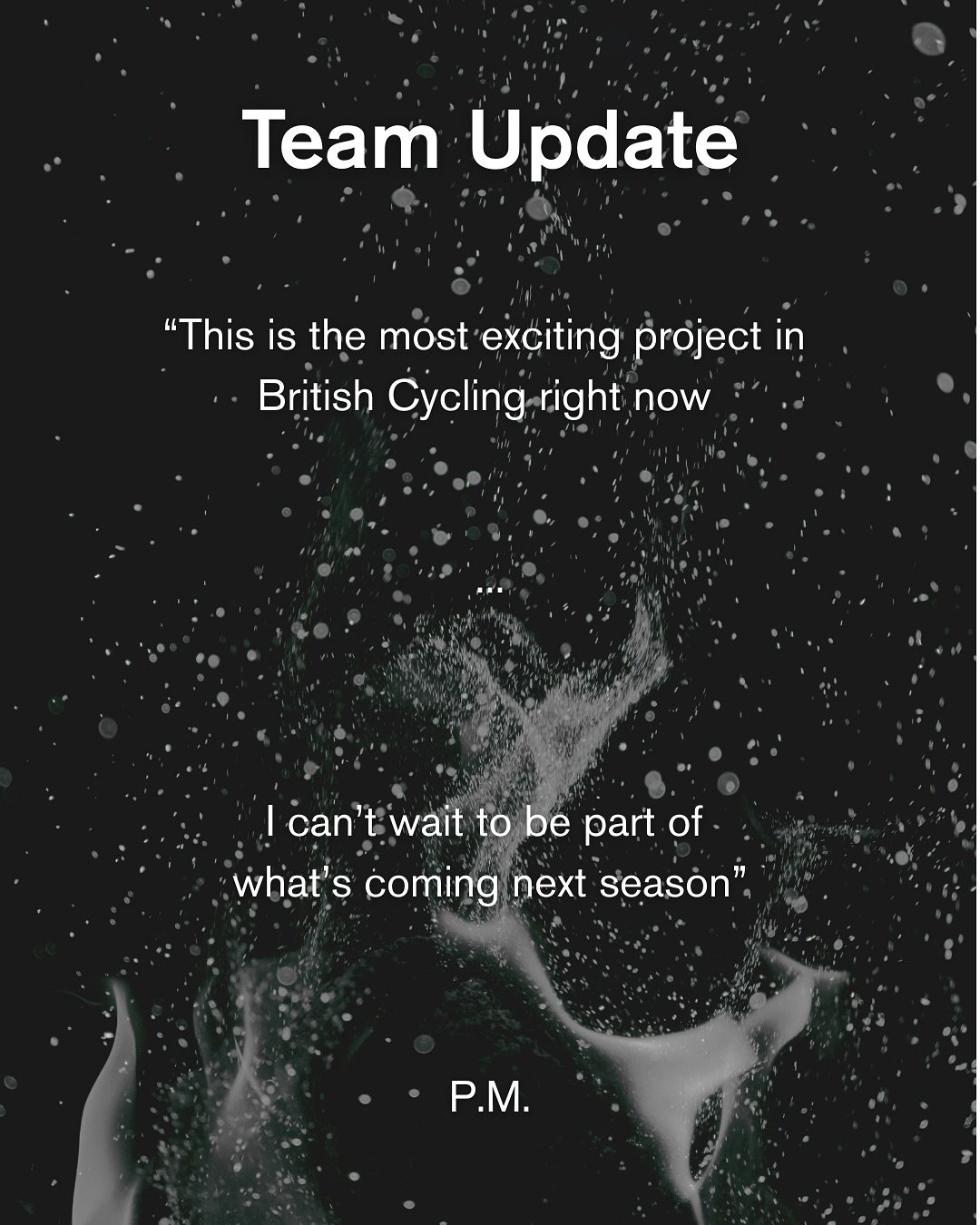 Team Update
We&rsquo;re excited to welcome Phil Maddocks onboard as DS.

Phil brings ample experience at UCI races across Europe and has most recently been involved with championship-leading setups at home. 

He now joins us to enhance race performan