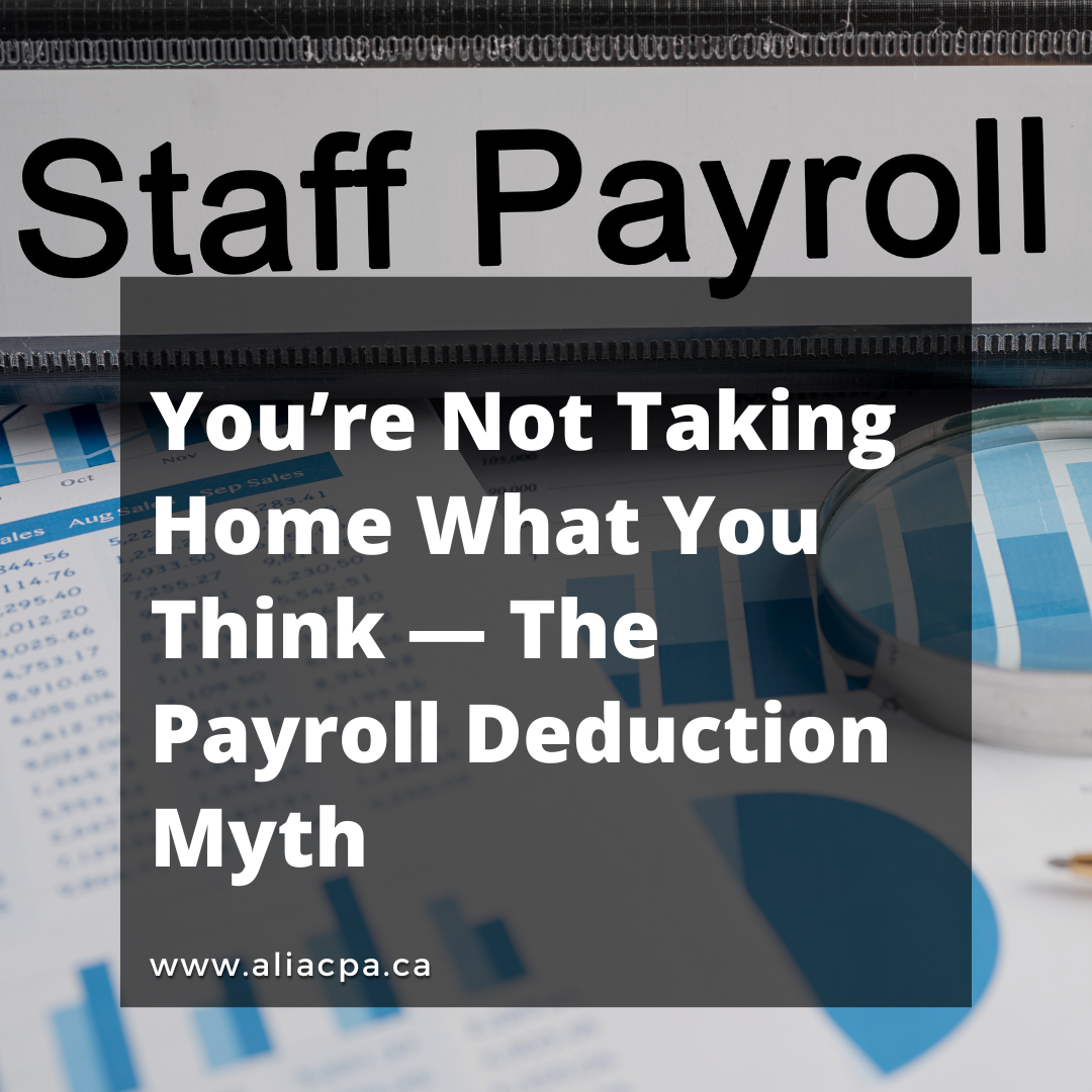 You’re Not Taking Home What You Think — The Payroll Deduction Myth