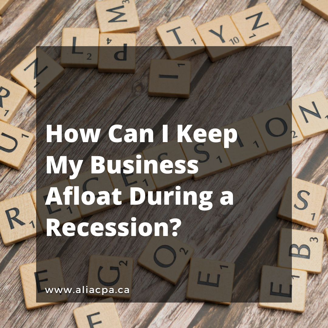 How Can I Keep My Business Afloat During a Recession?