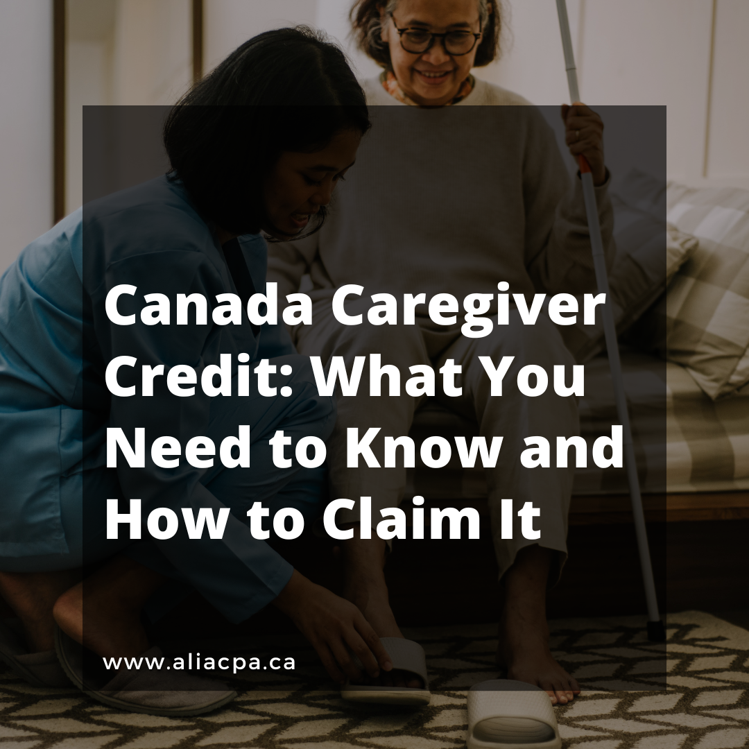 Canada Caregiver Credit: What You Need to Know and How to Claim It