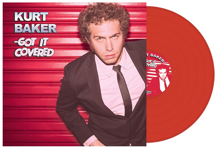 Kurt Baker - Got It Covered