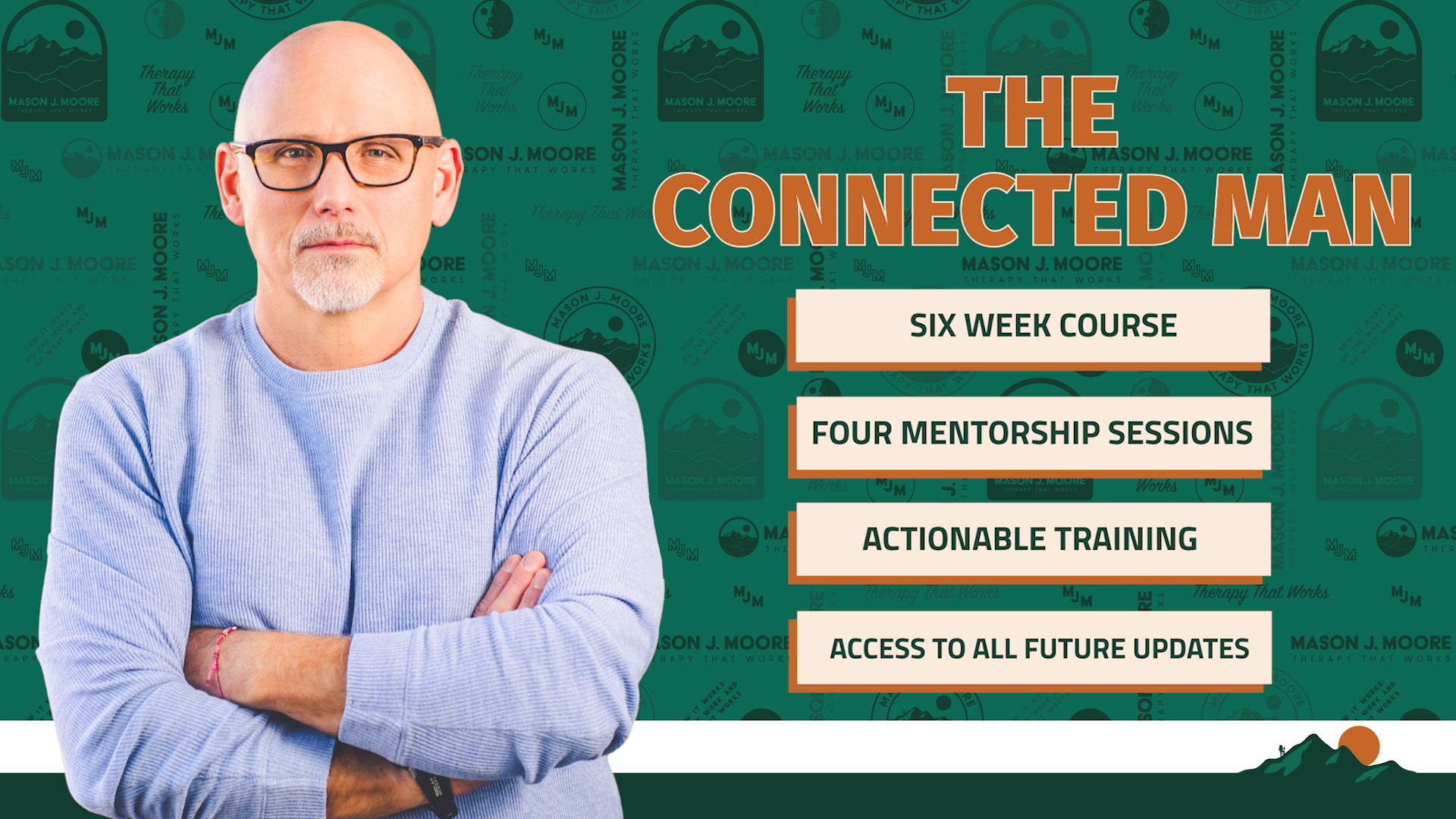 Promotional graphic for The Connected Man six-week personal development course focused on relationships, communication, and growth.