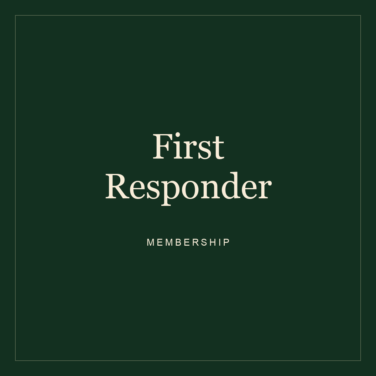 First Responder Membership