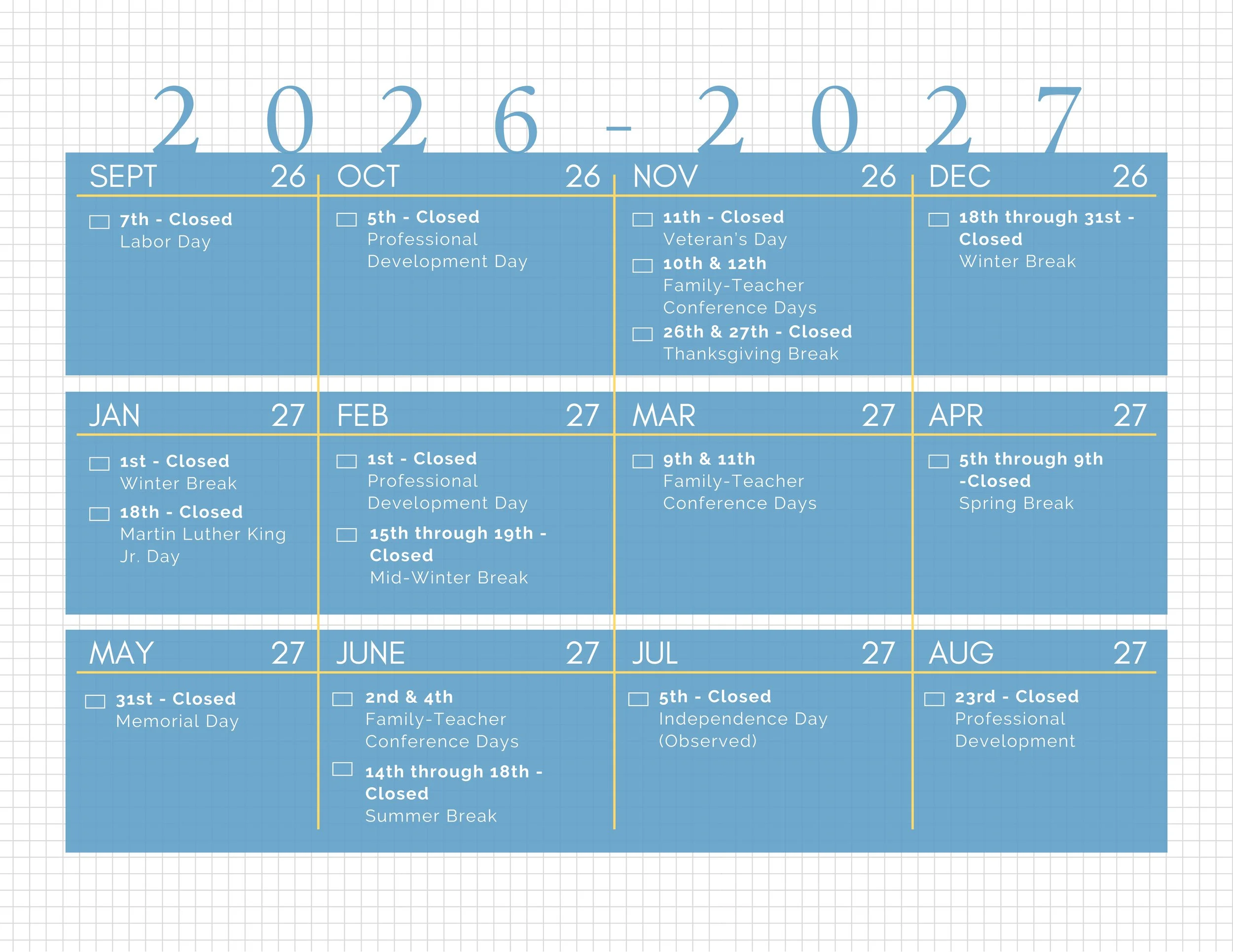 School calendar from September 2026 to August 2027 with school holidays and breaks marked, including Labor Day, Veteran's Day, Thanksgiving Break, Winter Break, Spring Break, Memorial Day, and summer break.