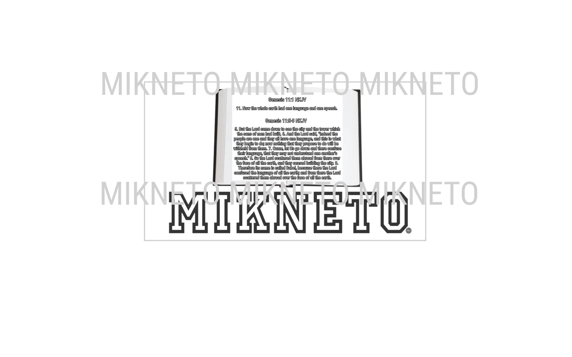 Donation: Bible - MIKNETO/Genesis 11:1 KNJV - Genesis 11:5-9 NKJV