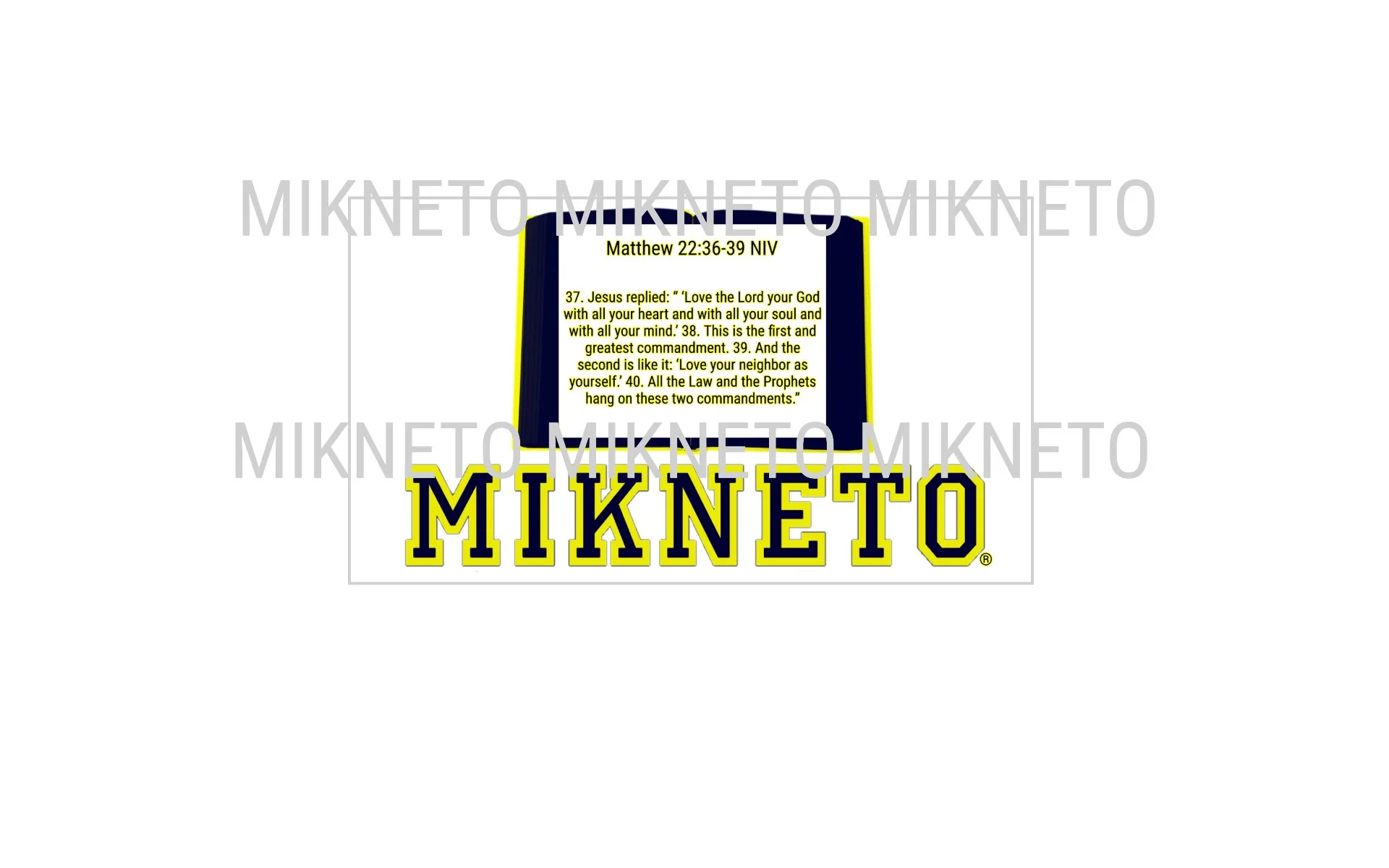 Matthew 22:36-39 NIV