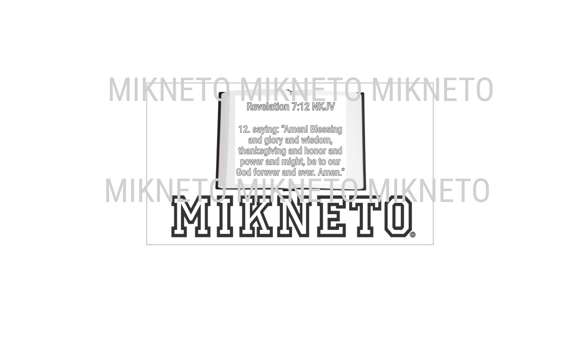 Revelation 7:12 NKJV