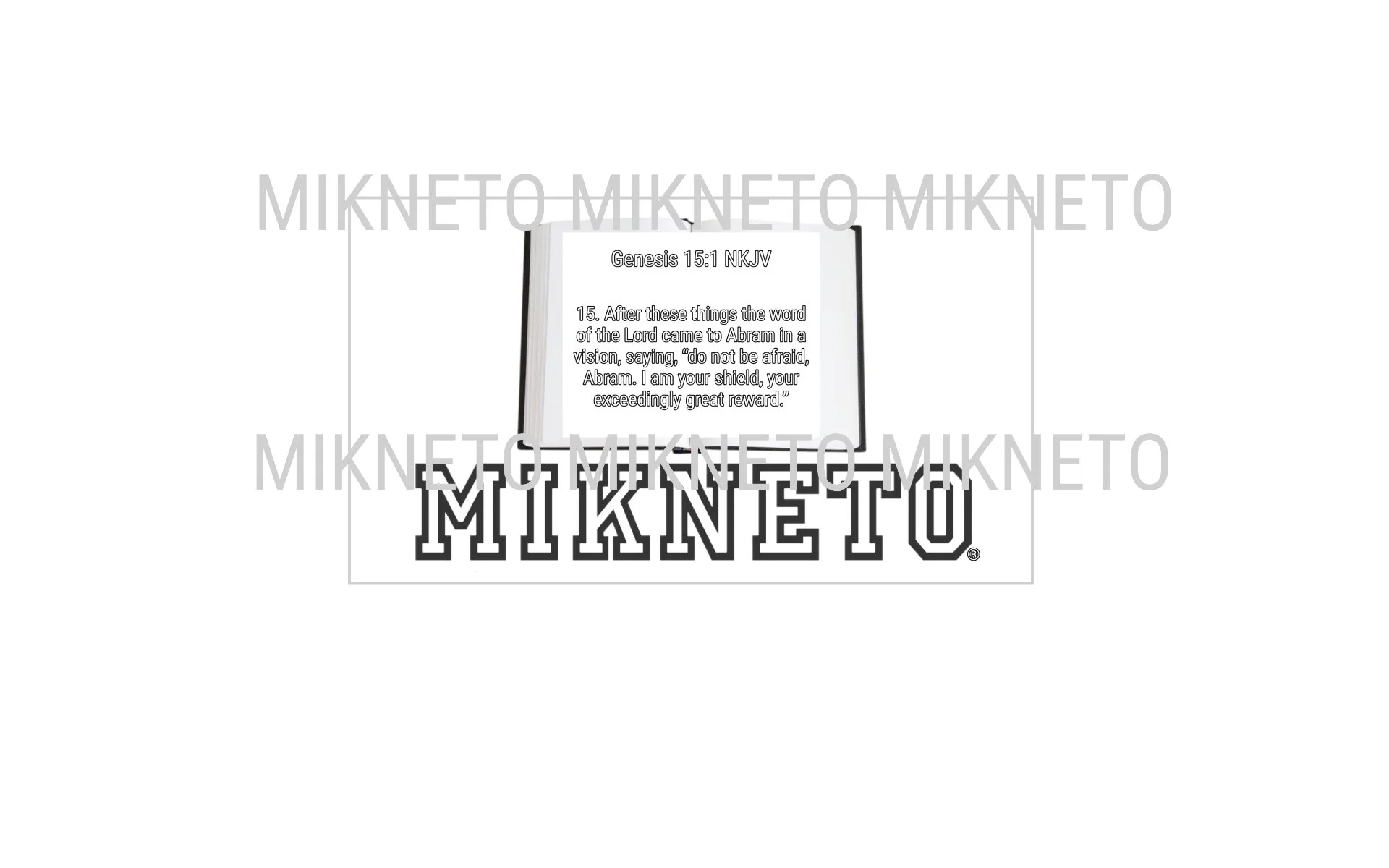Donation: Bible - MIKNETO/Genesis 15:1 NKJV