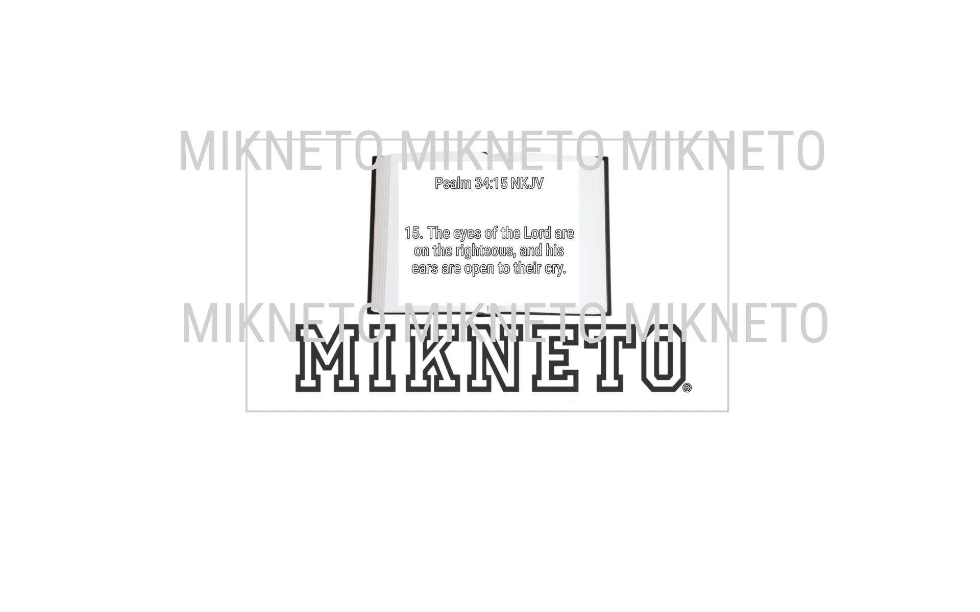 Donation: Psalm 34:15 NKJV