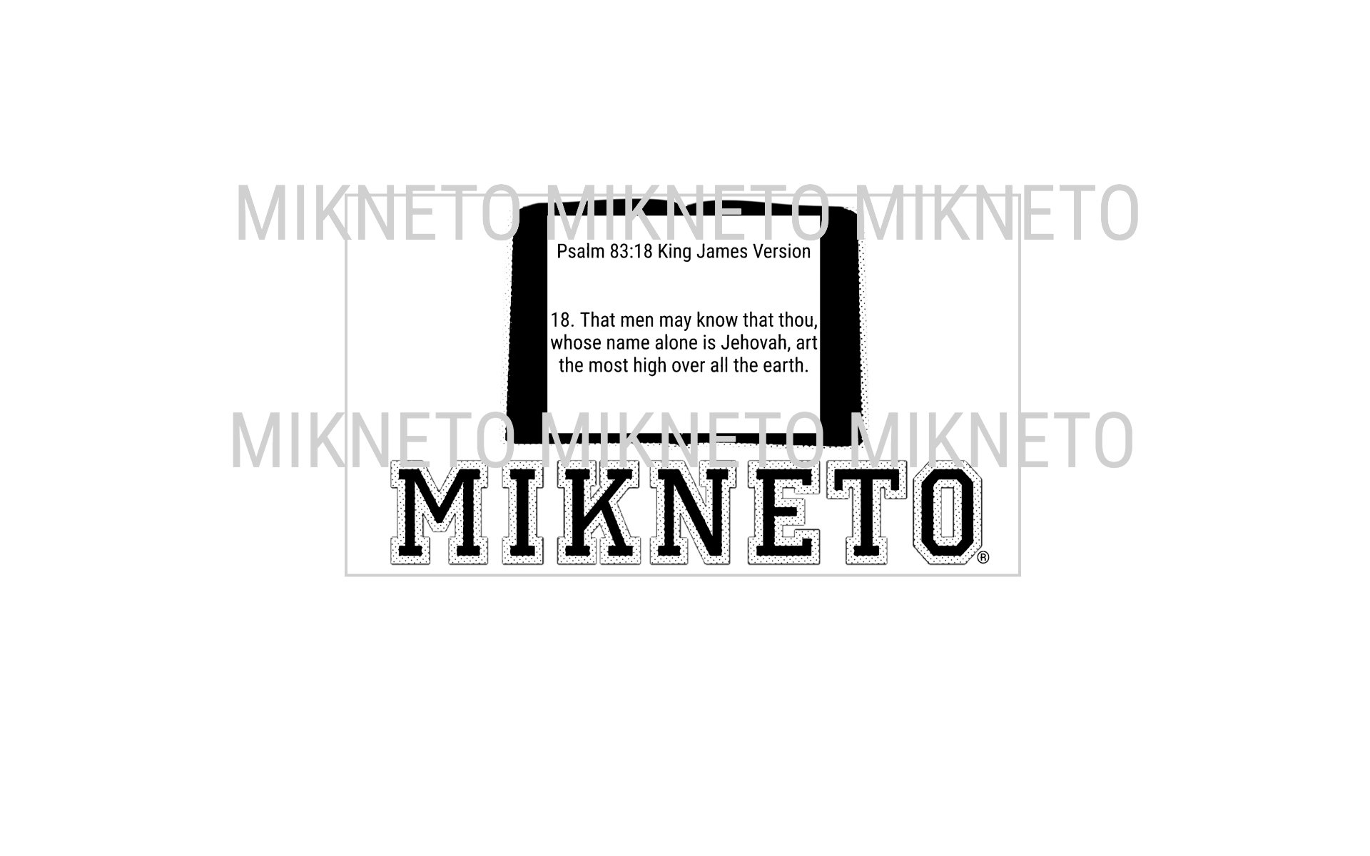 Donation: Psalm 83:18 KJV