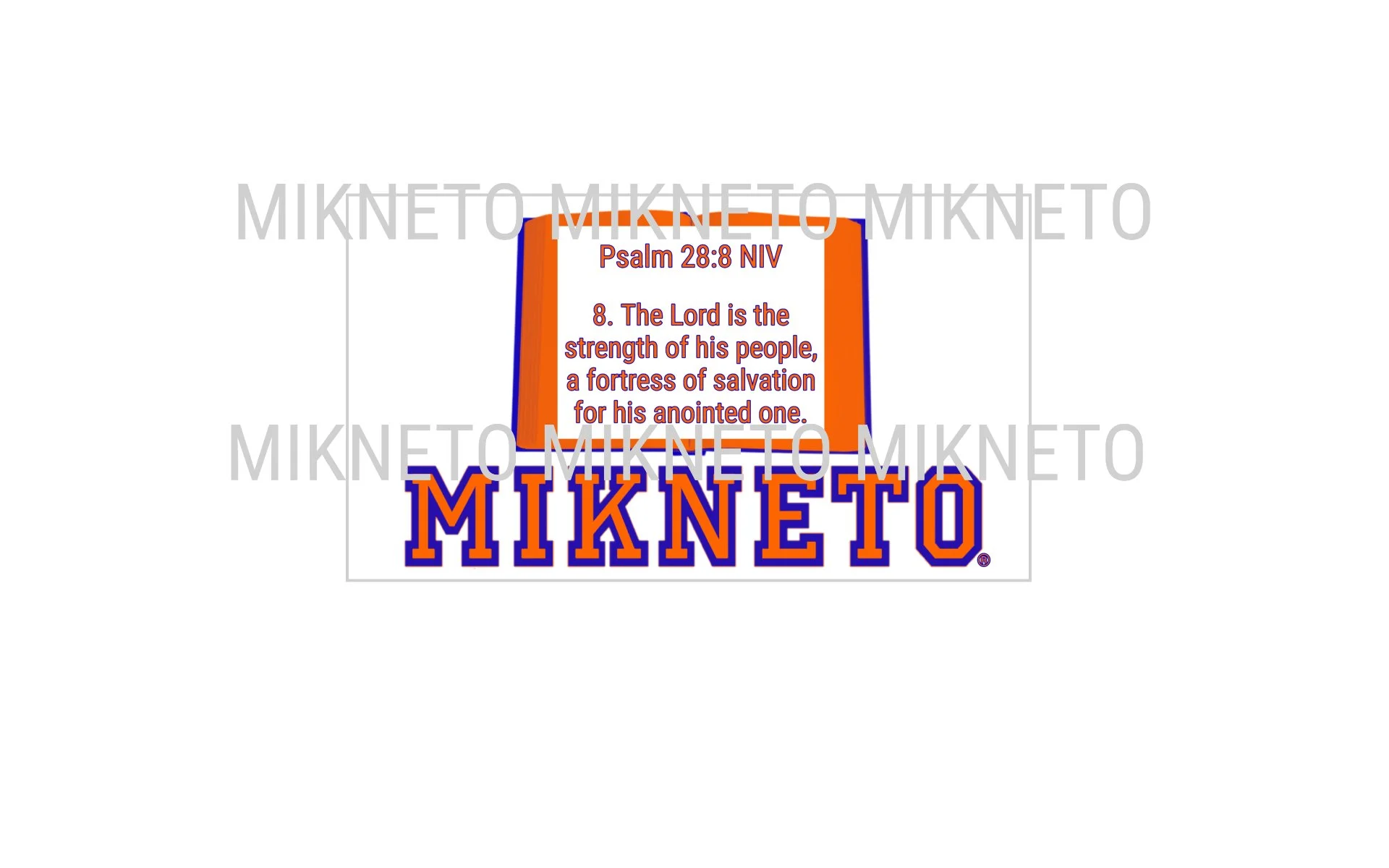 Donation: Psalm 28:8 NIV