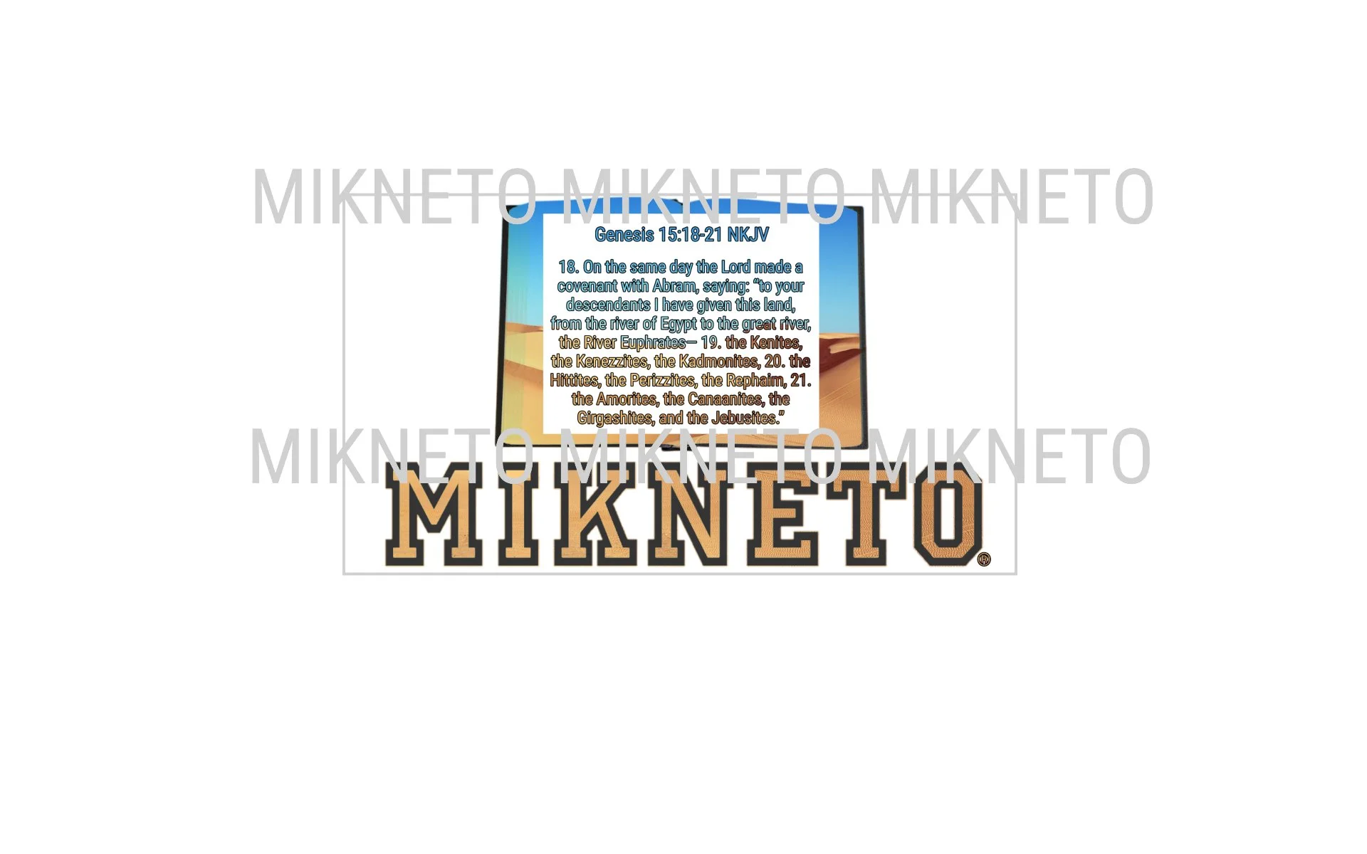 Donation: Genesis 15:18-21 NKJV